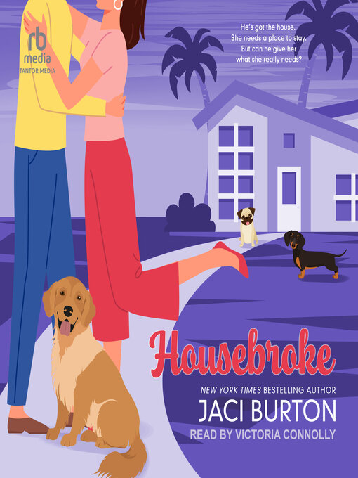Title details for Housebroke by Jaci Burton - Available